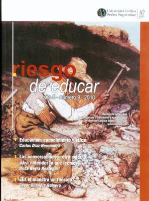 Revista RIESGO DE EDUCAR, NÚMERO 9, 2010. EXPERIENCIAS 10 AÑOS