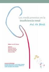 “Tomar solo un comprimido sería inviable en la insuficiencia renal”