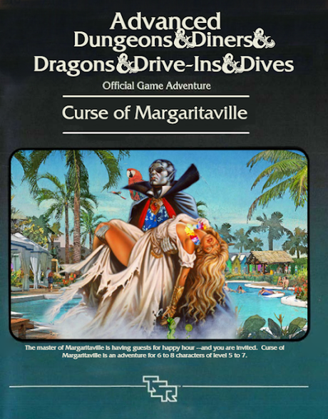 Curse of Margaritaville: Módulo de D&D veraniego-etílico Curse of Margaritaville: Módulo de D&D veraniego-etílico