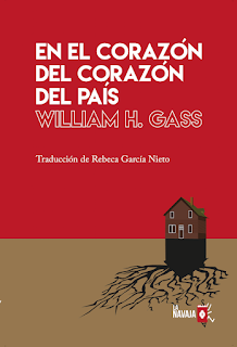 En el corazón del corazón del país, por William H. Gass