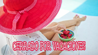 Cerramos por vacaciones