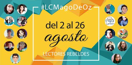 [LECTURA CONJUNTA] El Mago de Oz con #LectoresRebeldes