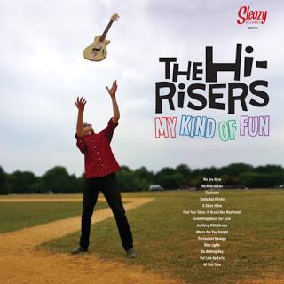 The Hi-Risers - My Kind of Fun (2018)