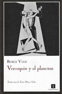 BORIS VIAN; “VERCOQUIN Y EL PLANCTON”.