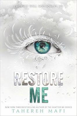 Descargar novelas sobrenaturales: Restore Me -  Tahereh Mafi