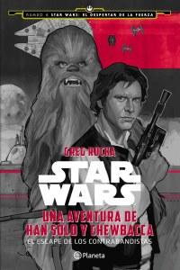 Star Wars. Una aventura de Han Solo y Chewbacca de Greg Rucka