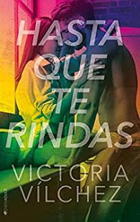 Hasta que te rindas - Victoria Vilchez
