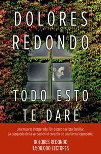 “Todo esto te daré”, de Dolores Redondo