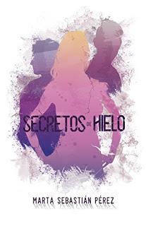 Secretos de Hielo - Marta Sebastián