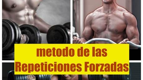 Las repeticiones Forzadas como Metodo de entrenamiento