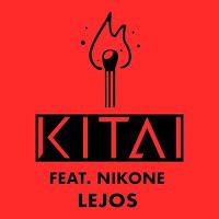 Kitai Feat Nikone, Lejos