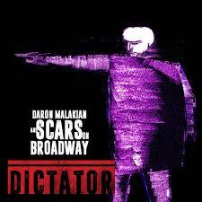SCARS ON BROADWAY - The Dictator (2018)