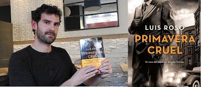 PRIMAVERA CRUEL - LUIS ROSO