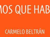 Tenemos hablar Carmelo Beltrán