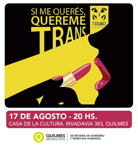 Argentina. Si me querés, quereme trans. Teatro LGBT