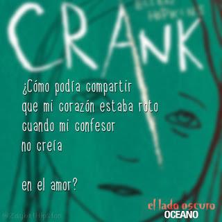 [FRASES LITERARIAS] Crank de Ellen Hopkins