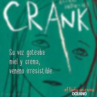 [FRASES LITERARIAS] Crank de Ellen Hopkins