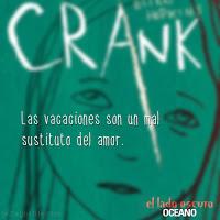 [FRASES LITERARIAS] Crank de Ellen Hopkins