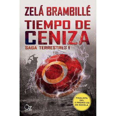 Tiempo de cenizas, Zelá Brambillé