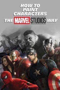 How to Paint Characters the Marvel Studios Way