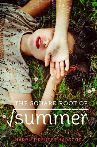 Reseña|| La raíz cuadrada del verano- Harriet Reuter Hapgood