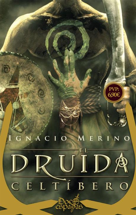 Resultado de imagen para EL DRUIDA CELTÃBERO (DOCE ESPADAS)