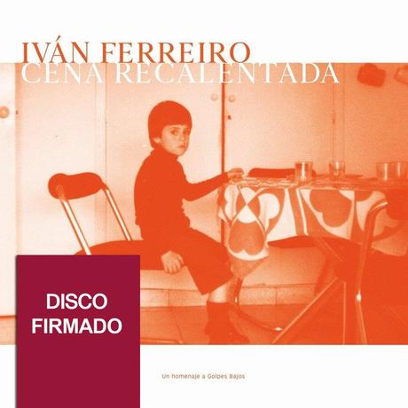 Iván Ferreiro regresa en septiembre con un disco de versiones de Golpes Bajos Iván Ferreiro regresa en septiembre con un disco de versiones de Golpes Bajos