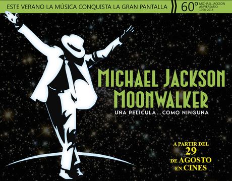 'Moonwalker' regresa a los cines españoles en el 60 cumpleaños de Michael Jackson 'Moonwalker' regresa a los cines españoles en el 60 cumpleaños de Michael Jackson