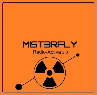 [Disco] Mist3rfly - Radio-Activa 2.0 (2018)