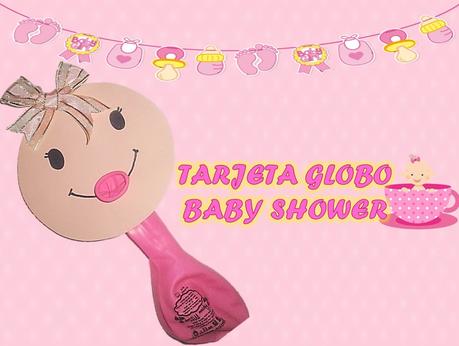 👶 🎈  INVITACIÓN GLOBO BABY SHOWER 👶 🎈