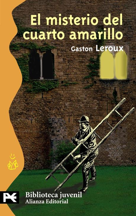 Reseña: EL MISTERIO DEL CUARTO AMARILLO (GASTÓN LEROUX)