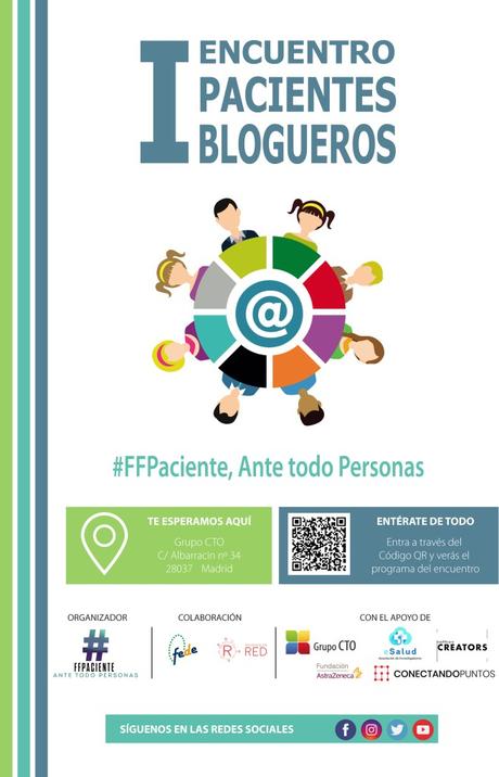 I Encuentro de Pacientes blogueros organizado por la Asociación FFpaciente: diálogo, encuentro, experiencia y personas