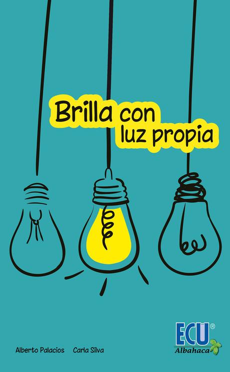 Resultado de imagen de brilla con luz propia libro