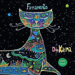 Firmamento”: el primer disco – libro del Dúo Karma