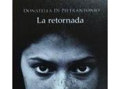 retornada. Donatella Pietrantonio