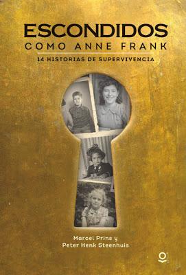 Reseña: Escondidos como Anne Frank de Marcel  Prins & Peter Henk Steenhuis