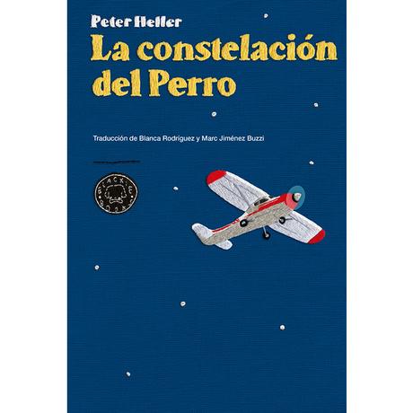 La constelación del perro, de Peter Heller