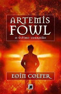 Saga Artemis Fowl, Libro VIII: El último guardián, de Eoin Colfer Saga Artemis Fowl, Libro VIII: El último guardián, de Eoin Colfer