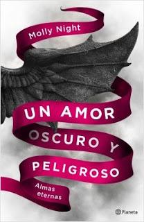 Un amor oscuro y peligroso I y II,  Molly Night