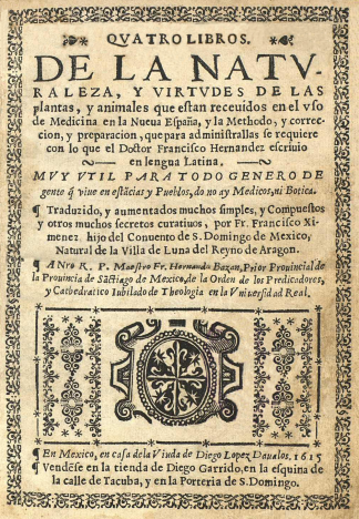 La increíble historia de Francisco Hernández de Toledo 1571…la primera expedición científica de la historia moderna (III)