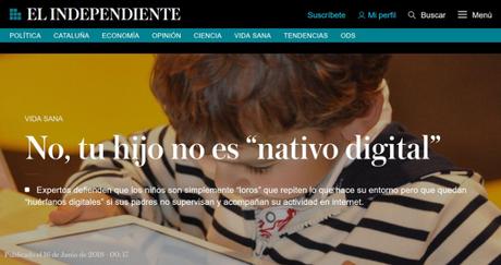 No, tu hijo no es “nativo digital” No, tu hijo no es “nativo digital”