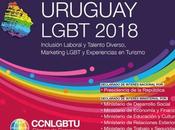 “uruguay lgbt 2018: inclusion laboral talento diverso, marketing experiencias turismo”