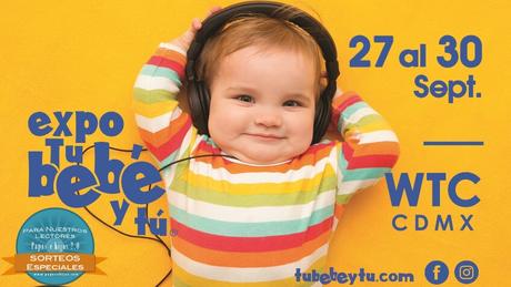 ¡Gana entradas para la Expo Tu Bebé y Tú en CDMX!