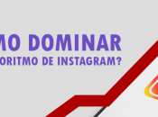 algoritmo Instagram: Cómo influye visibilidad cuenta