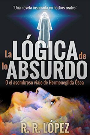 R.R. López: La lógica del absurdo