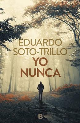 Yo nunca (Eduardo Soto-Trillo)