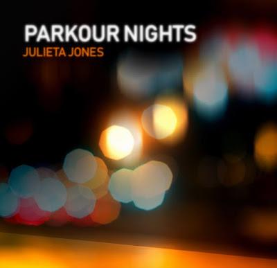 Julieta Jones: Presenta su nuevo disco Parkour Nights