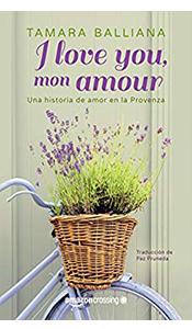 «I love you, mon amour» de Tamara Balliana