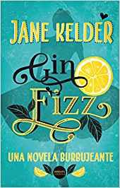 Gin Fizz de Jane Kelder