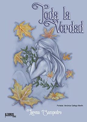 Teaser Monday: Toda La Verdad de Lorena Sampedro